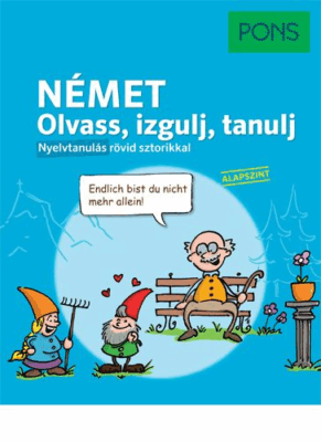 PONS Olvass, izgulj, tanulj - Német nyelvkönyv