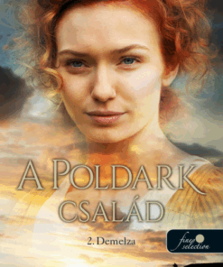 Demelza - A Poldark család 2.