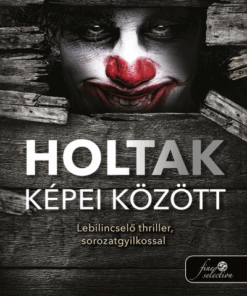 Holtak képei között