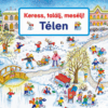 Keress, találj, mesélj! - Télen