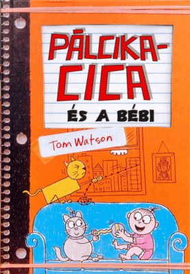 Pálcikacica és a bébi