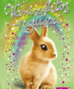 Varázslatos nyuszi – Csodás vakáció