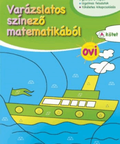 Varázslatos színező matematikából - OVI A kötet