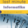Érettségi Last minute - Informatika