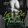 Let's Get Textual - Légy merész!