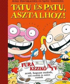 Tatu és Patu, asztalhoz!