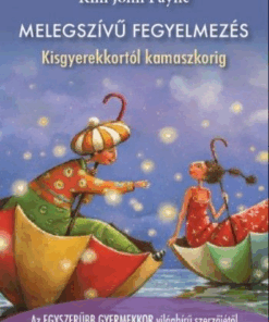 Melegszívű fegyelmezés