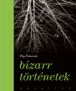 Bizarr történetek
