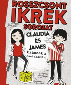 Claudia és James kiássák a csatabárdot