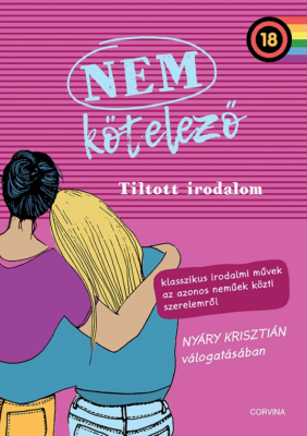 Nem kötelező 2. - Tiltott irodalom. Klasszikus irodalmi művek az azonos neműek közti szerelemről