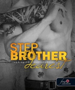 Stepbrother Dearest - Legdrágább mostohabátyám
