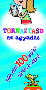 Tornáztasd az agyadat! - 8-9 éveseknek