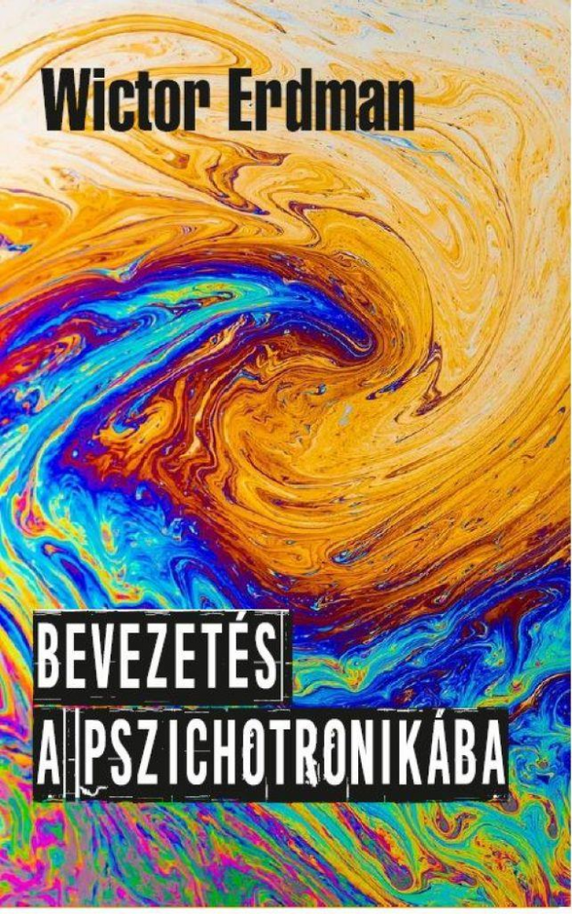 Bevezetés a pszichotronikába - Image 2