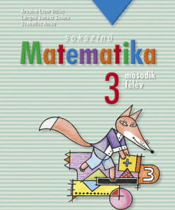 Sokszínű matematika ? Munkatankönyv 3. osztály II. félév (MS-1732) - Image 2