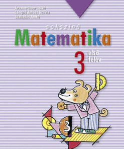 Alternative view of Sokszínű matematika ? Munkatankönyv 3. osztály I. félév (MS-1731)