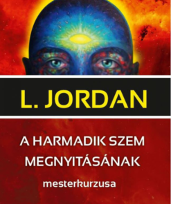 Alternative view of A harmadik szem megnyitásának mesterkurzusa