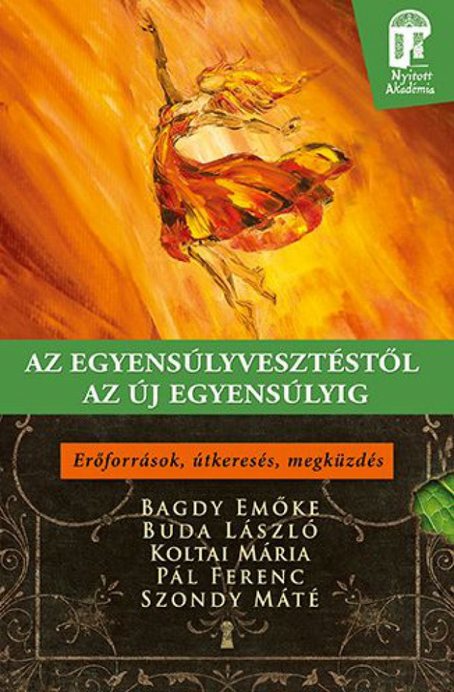 Az egyensúlyvesztéstől az új egyensúlyig - Image 2