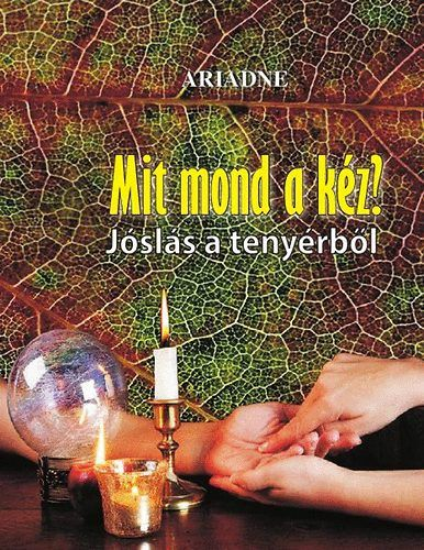 Mit mond a kéz? - Jóslás a tenyérből - Image 2
