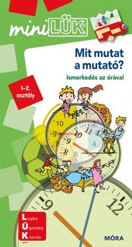 Mit mutat a mutató? - LDI245 - Ismerkedés az órával - miniLÜK - Image 2