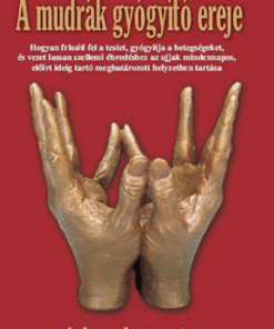 A mudrák gyógyító ereje - A kezek jógája - Image 2