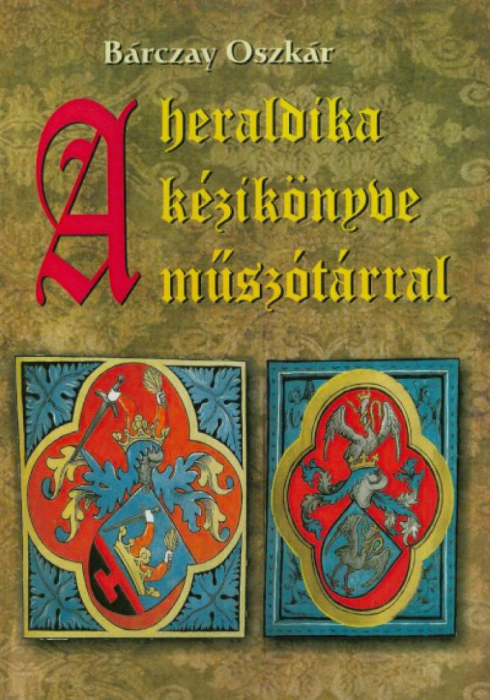 A heraldika kézikönyve műszótárral - Image 2