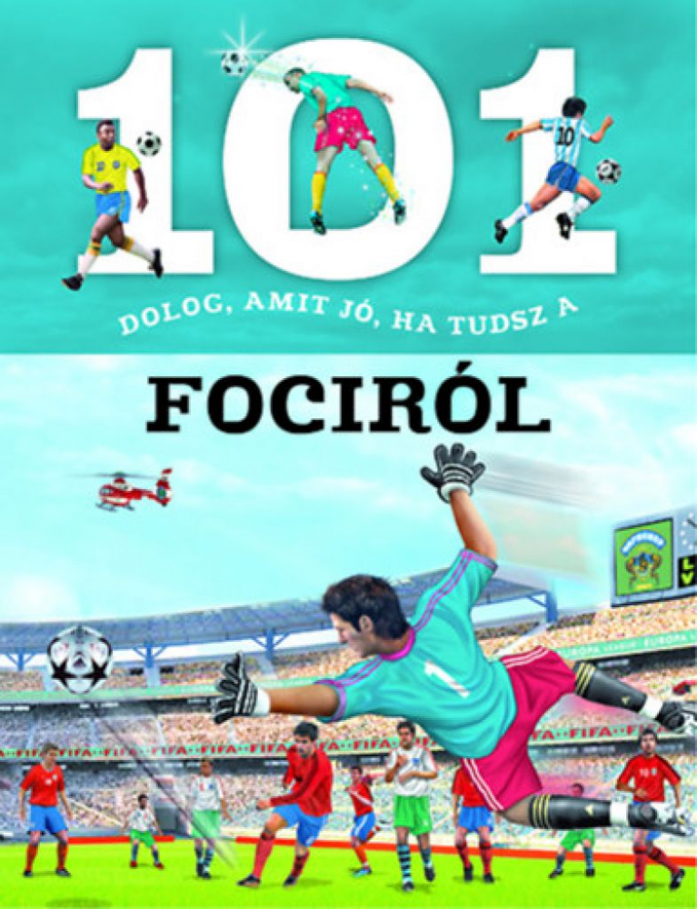 101 dolog, amit jó, ha tudsz a fociról - Image 2
