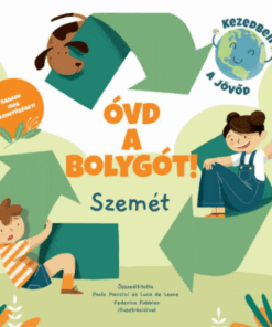 Óvd a bolygót! - Szemét - Image 2