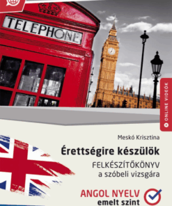 Érettségire készülök ? Angol nyelv, emelt szint ? Felkészítőkönyv a szóbeli vizsgára (MS-2377U) - Image 2