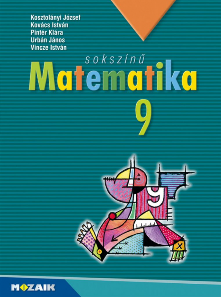 Sokszínű matematika tankönyv 9. osztály (MS-2309U) - Image 2