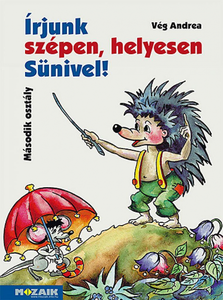 Írjunk szépen, helyesen Sünivel! ? Gyakorló munkafüzet 2.o. (MS-1521U) - Image 2