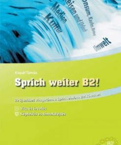 Sprich weiter B2! – 20 új szóbeli vizsgatéma a Sprich einfach B2! kötethez - Image 2