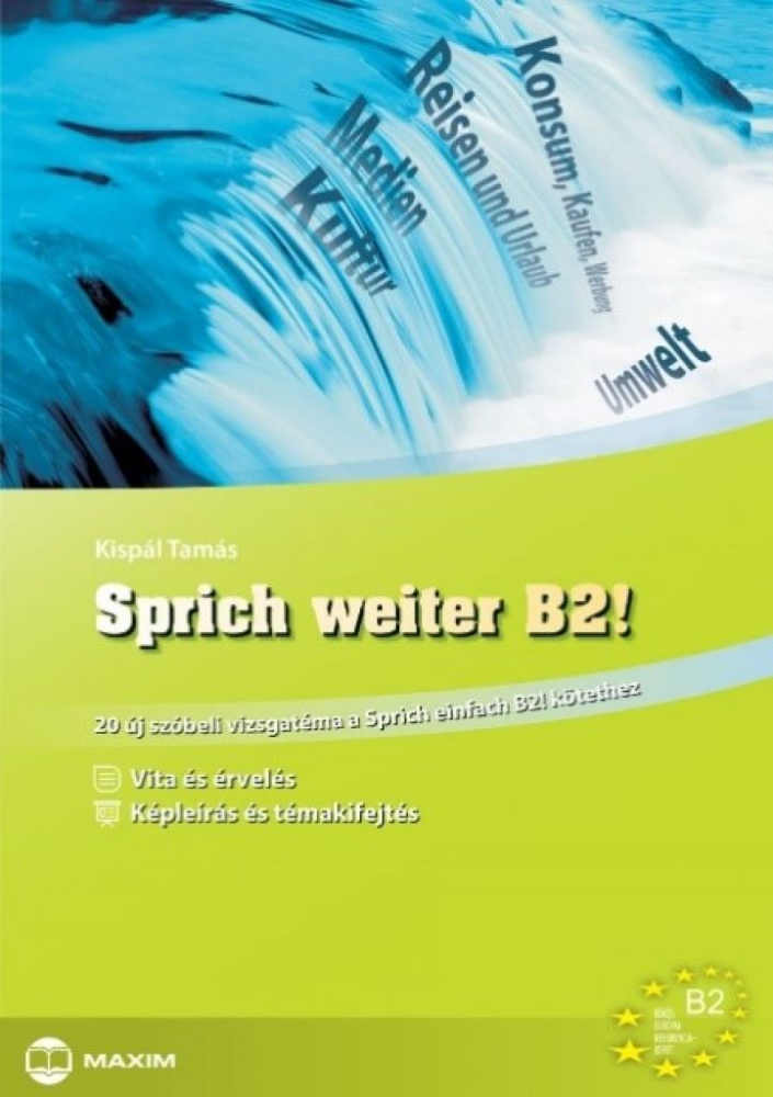 Sprich weiter B2! – 20 új szóbeli vizsgatéma a Sprich einfach B2! kötethez - Image 2
