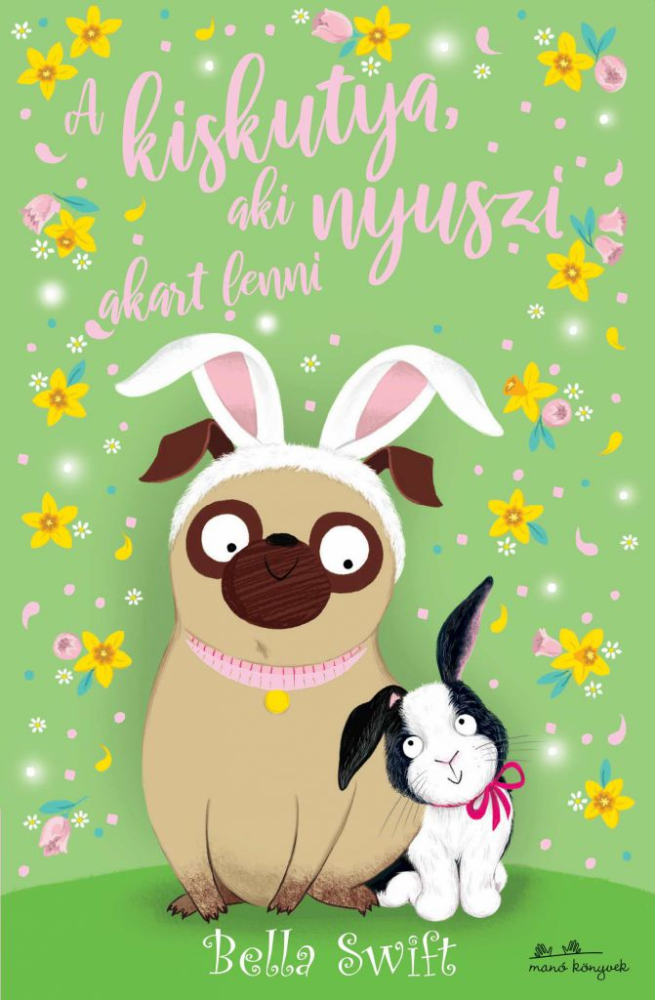 A kiskutya, aki nyuszi akart lenni - Image 2