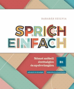 Sprich einfach B1 szint - Német szóbeli érettségire és nyelvvizsgára - Image 2