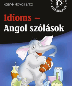 Alternative view of Idioms - Angol szólások