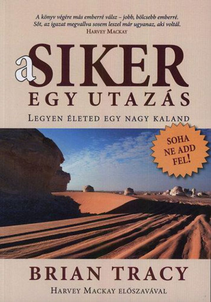 A siker egy utazás - Legyen életed egy nagy kaland - Image 2