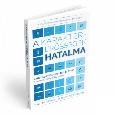 A karaktererősségek hatalma