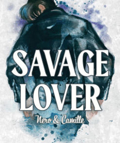 Alvilági románc – Savage Lover - Éldekorált kiadás
