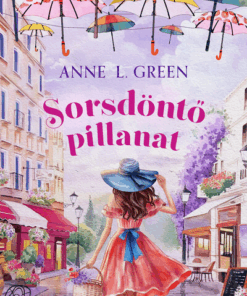 Sorsdöntő pillanat