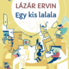 Egy kis lalala - képtelen történetek