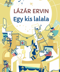 Egy kis lalala - képtelen történetek