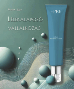 Lélekalapozó vállalkozás