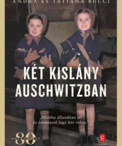 Két kislány Auschwitzban