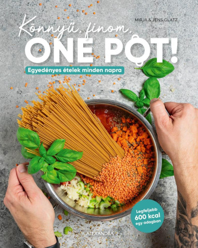Könnyű, finom, ONE POT!