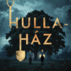 Hullaház