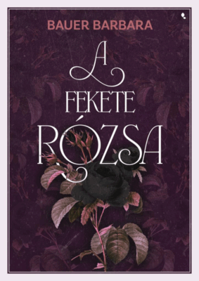 A fekete rózsa