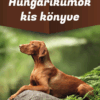 Hungarikumok kis könyve