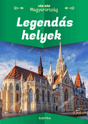 Legendás helyek