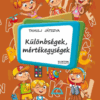 Különbségek, mértékegységek