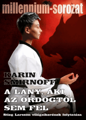A lány, aki az ördögtől sem fél